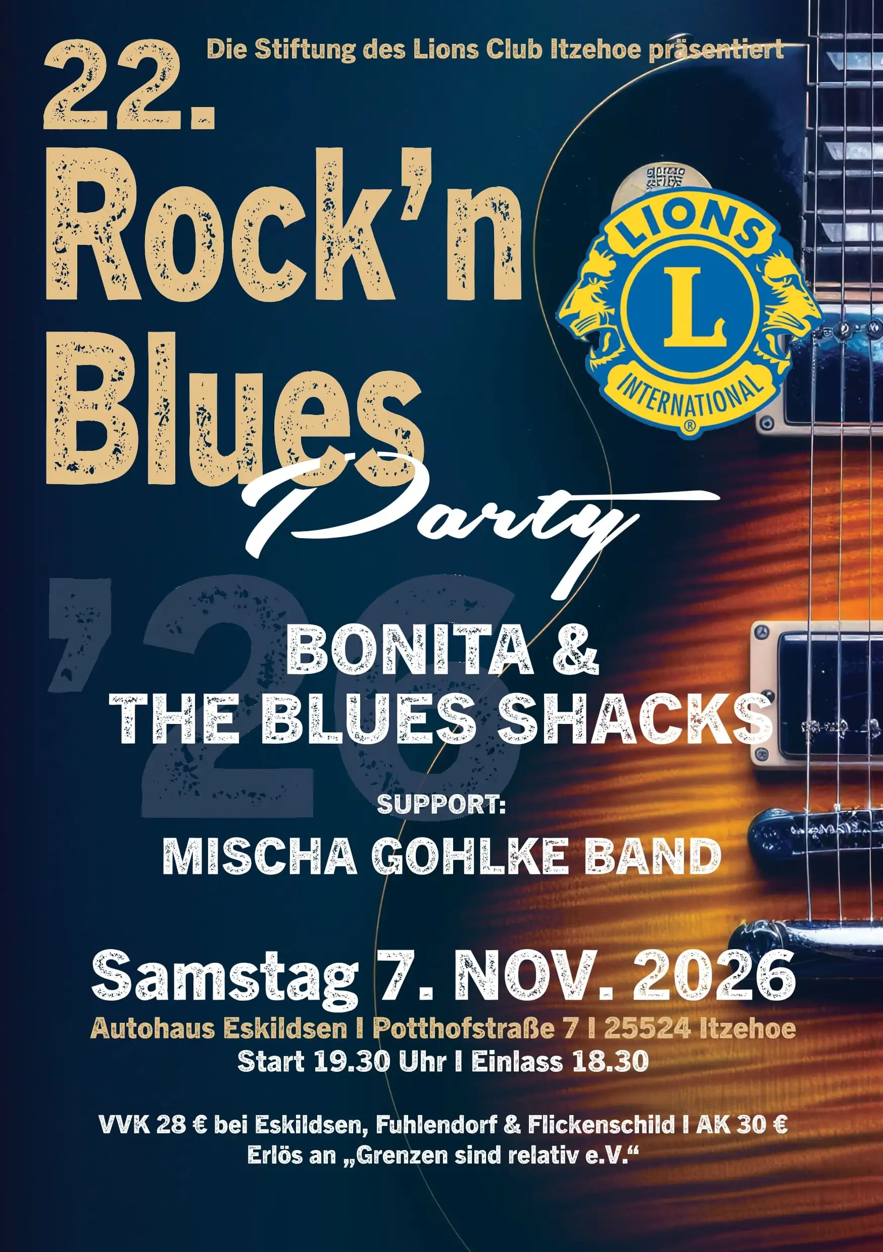 Benefizabend für Grenzen sind relativ e.V. bei der "22. Rock´n Blues Party" am Sa. 07.11.2026 in Itzehoe